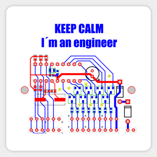 Keep Calm, I´m an engineer Sticker